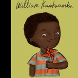 Little People, Big Dreams - William Kamkwamba