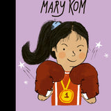 Little People, Big Dreams - Mary Kom