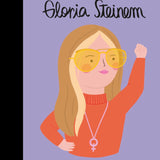 Little People, Big Dreams - Gloria Steinem