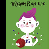 Little People, Big Dreams - Megan Rapinoe