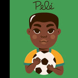 Little People, Big Dreams - Pele
