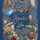 An Anthology Of Aquatic Life