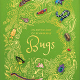 An Anthology Of Remarkable Bugs