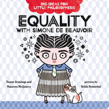 Big Ideas for Little Philosophers - Equality with Simone de Beauvoir