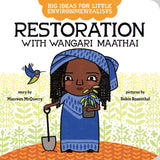 Big Ideas for Little Environmentalists - Restoration with Wangari Maathai